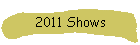 Upcoming Shows